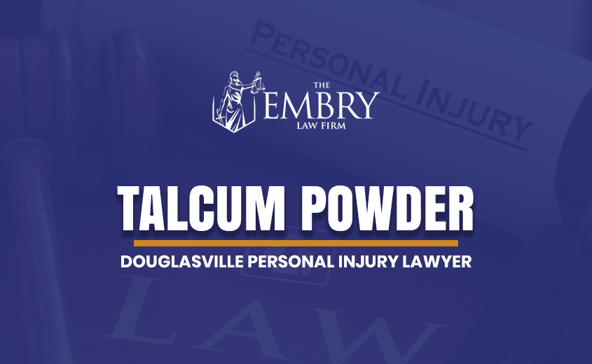 Douglasville Talcum Powder Lawyer